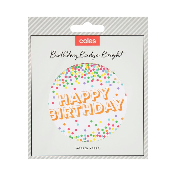 Coles Birthday Badge | 1 each