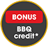 Bonus BBQ Credit