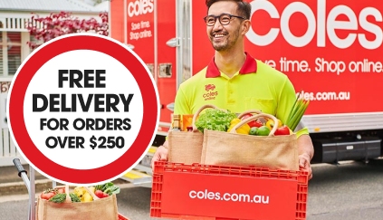 Coles delivery man holding a plastic tub filled with goods, in front of a Coles truck, roundel on the left that reads: Free Delivery for Orders over $250